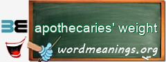WordMeaning blackboard for apothecaries' weight